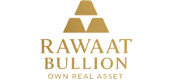 Rawaat Bullion